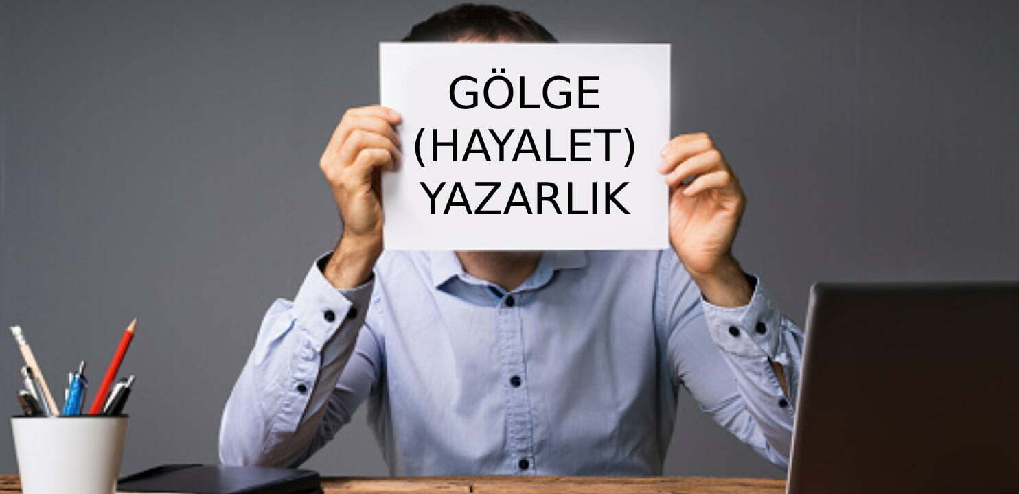Ajans PR Gölge Yazarlık (Ghost Writer) Hizmeti