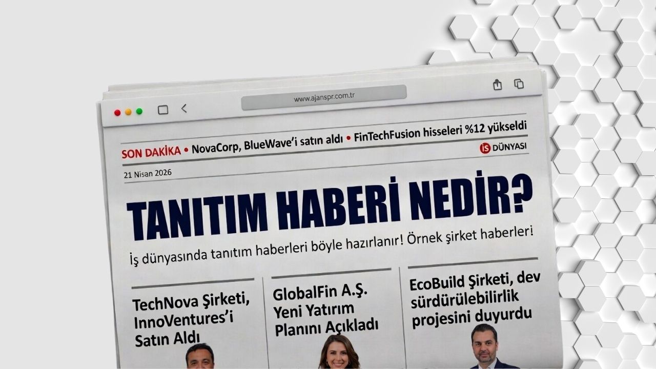 Sponsorlu Tanıtım Haberi ve Yayınlama Rehberi